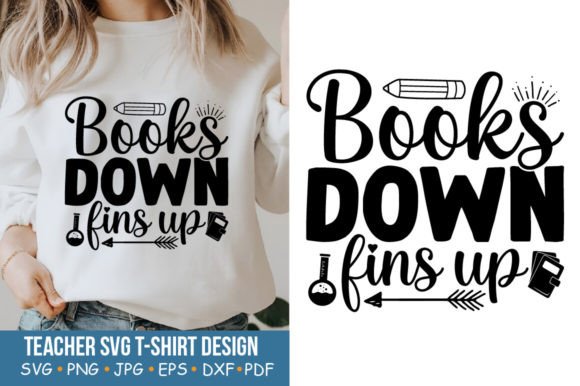 A Designer's Take on Teacher SVG: Books Down Fins Up