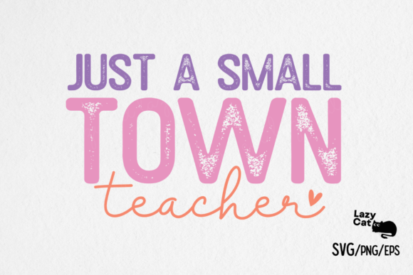 Just a Small Town Teacher SVG: A Design Review for Crafters