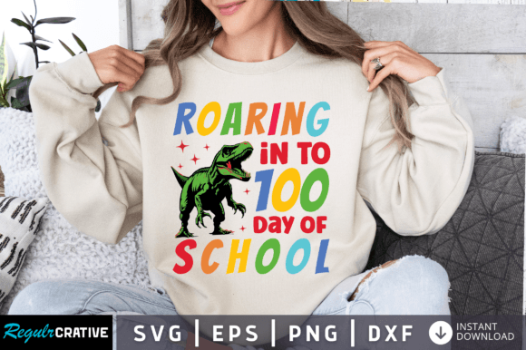 Roaring Toward the 100th Day of School